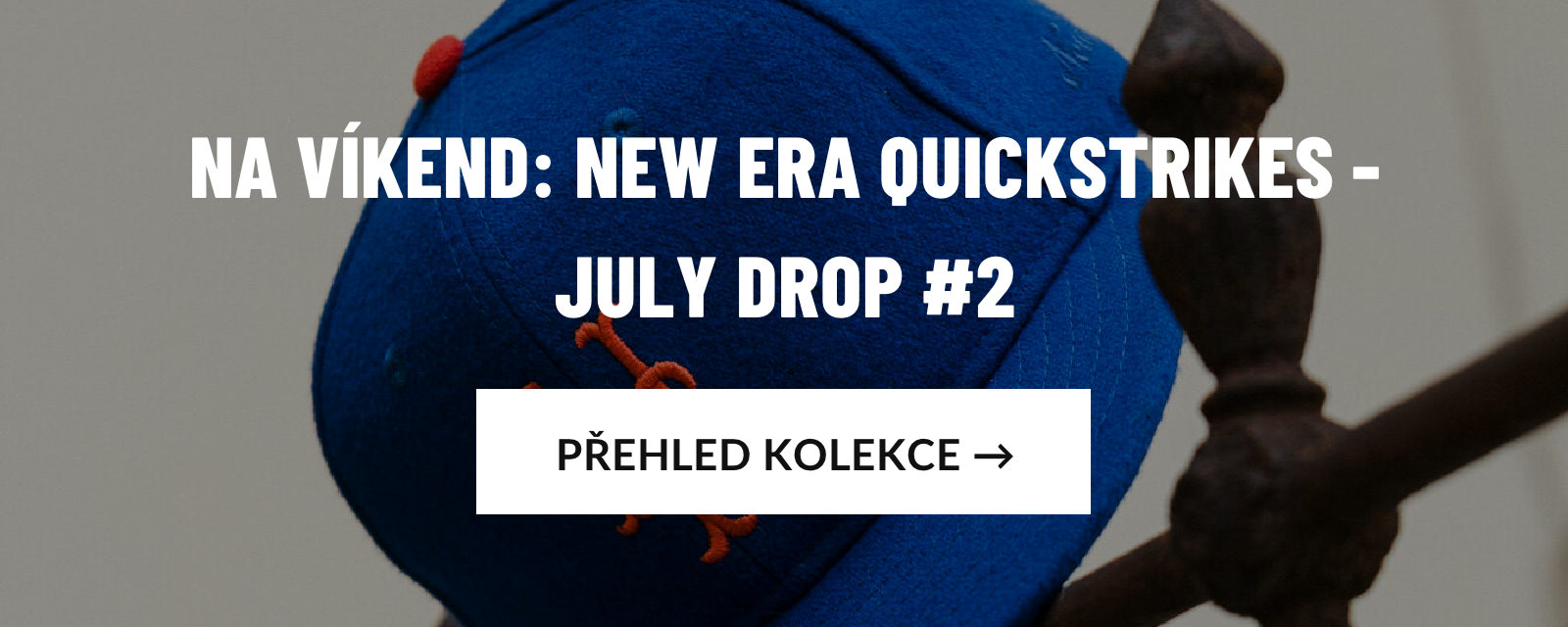 Na víkend: New Era Quickstrikes - July Drop #2: přehled kolekce