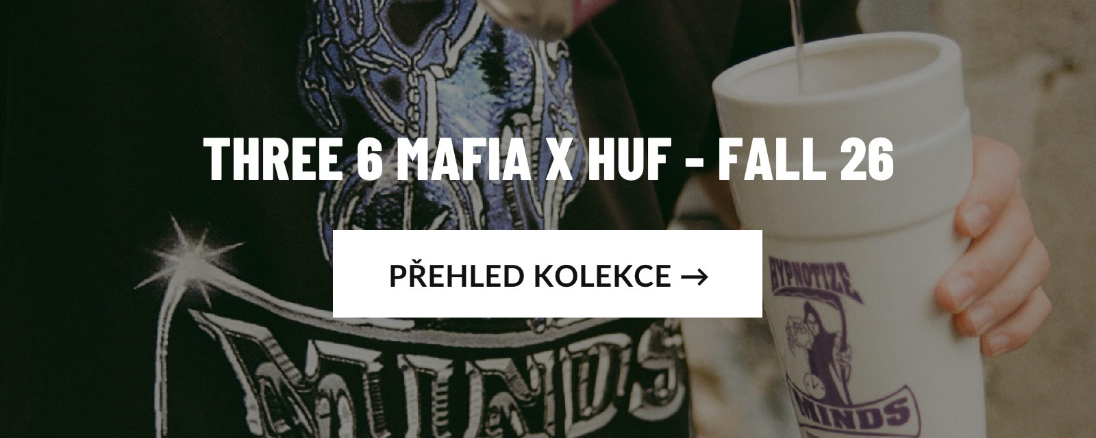 Three 6 Mafia x HUF - Fall 26: přehled kolekce